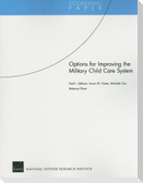 Options for Improving the Military Child Care System