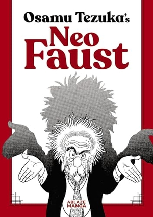 Tezuka, Osamu. Neo Faust. Ablaze, LLC, 2026.