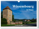 Wissembourg im Elsass (Wandkalender 2024 DIN A4 quer), CALVENDO Monatskalender