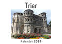 Trier (Wandkalender 2024, Kalender DIN A4 quer, Monatskalender im Querformat mit Kalendarium, Das perfekte Geschenk)