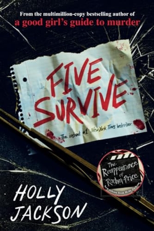 Jackson, Holly. Five Survive. Random House Children's Books, 2024.