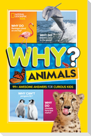 National Geographic Kids Why? Animals