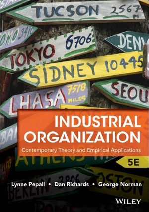 Richards, Dan / Norman, George et al. Industrial Organization - Contemporary Theory and Empirical Applications. John Wiley & Sons Inc, 2014.