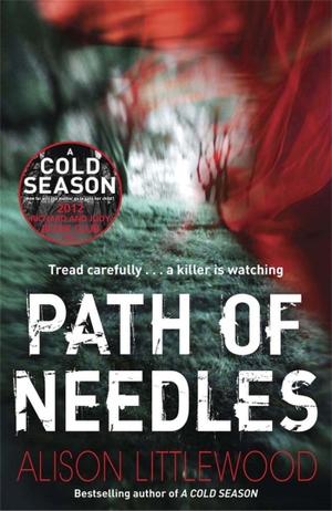 Littlewood, Alison. Path of Needles - A spine-tingling thriller of gripping suspense. Yen Press, 2013.