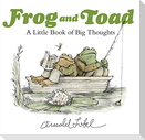 Frog and Toad: A Little Book of Big Thoughts