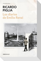 Los diarios de Emilio Renzi