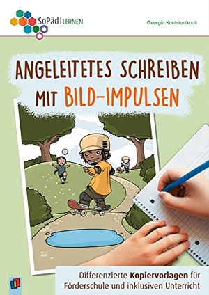 Koutsianikouli, Georgia. Angeleitetes Schreiben mit Bild-Impulsen - Differenzierte Kopiervorlagen für Förderschule und inklusiven Unterricht, Klasse 5-6. Verlag an der Ruhr GmbH, 2023.