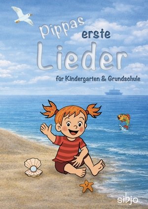 Aae, Johanna. Pippas erste Lieder - für Kindergarten & Grundschule. Musikverlag Sibjo, 2026.
