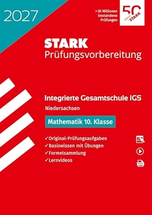 STARK Mathematik 10. Klasse - Integrierte Gesamtschule (IGS) 2027 Niedersachsen - Prüfungsvorbereitung. Stark Verlag GmbH, 2026.