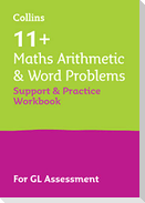 11+ Maths Arithmetic and Word Problems Support and Practice Workbook