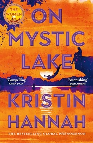 Hannah, Kristin. On Mystic Lake. Pan Macmillan, 2026.