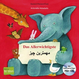 Abbatiello, Antonella. Das Allerwichtigste. Kinderbuch Deutsch-Persisch mit Audio-CD und Ausklappseiten. Hueber Verlag GmbH, 2019.