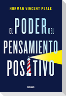 El Poder del Pensamiento Positivo
