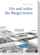Für und wider die Bürger:innen