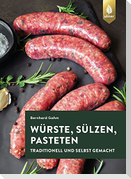 Würste, Sülzen und Pasteten