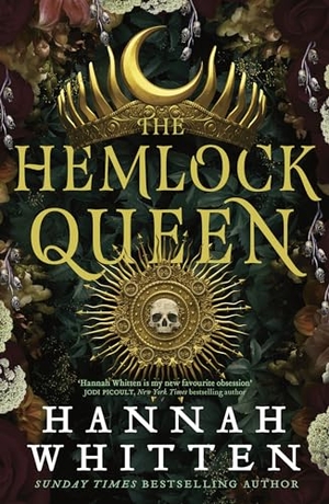 Whitten, Hannah. The Hemlock Queen - The Sunday Times bestseller. BookAnnex, 2024.