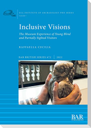 Inclusive Visions