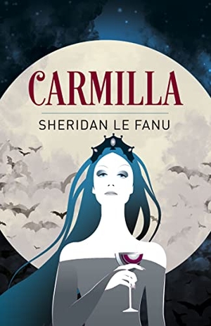 Le Fanu, Joseph Sheridan. Carmilla. Arcturus Publishing Ltd, 2023.