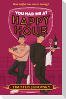 You Had Me At Happy Hour