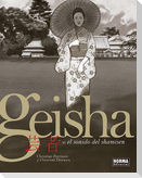 Geisha o El sonido del shamisen