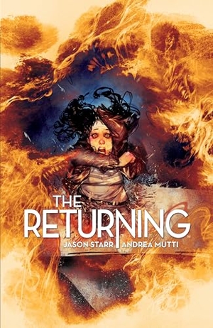 Starr, Jason. The Returning. Boom Entertainment, 2015.