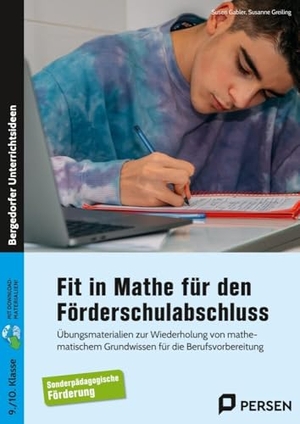 Gabler, Susen / Susanne Greiling. Fit in Mathe für den Förderschulabschluss - Übungsmaterialien zur Wiederholung von mathematisc hem Grundwissen für die Berufsvorbereitung (9. und 10. Klasse). Persen Verlag i.d. AAP, 2025.