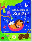 ¡Es la hora de soñar!