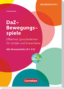 DaZ-Bewegungsspiele - Effektives Sprachenlernen für Schüler und Erwachsene