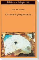 La mente prigioniera
