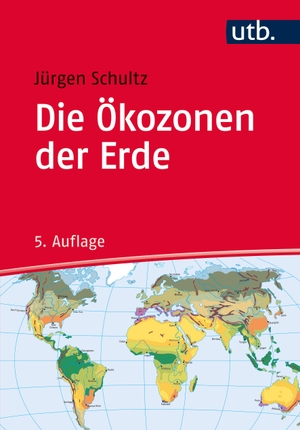 Schultz, Jürgen. Die Ökozonen der Erde. UTB GmbH, 2016.