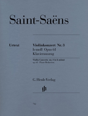 Saint-Saens, Camille. Violinkonzert Nr. 3 h-moll Opus 61 - Klavierauszug. Henle, G. Verlag, 2002.
