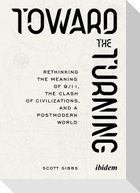 Toward the Turning