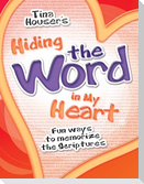 Hiding the Word in My Heart