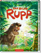 Der wilde Rupp und der kleine Schisser