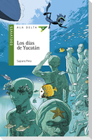 Los días de Yucatán