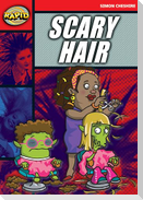 Rapid Reading: Scary Hair (Stage 5, Level 5a)