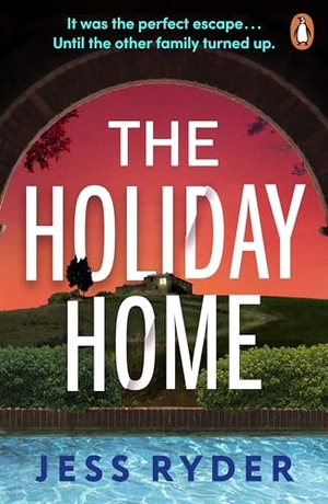 Ryder, Jess. The Holiday Home. Random House UK Ltd, 2026.