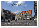 Bremen - Die Hansestadt an der Weser (Wandkalender 2025 DIN A2 quer), CALVENDO Monatskalender