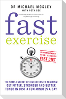 Fast Exercise
