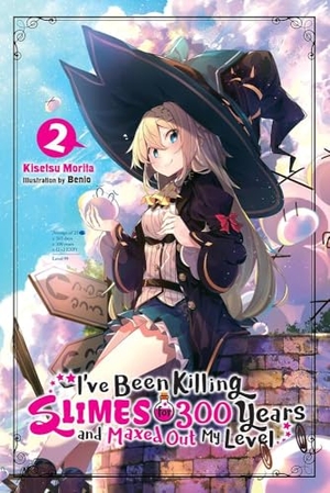 Benio, Benio / Kisetsu Morita. I've Been Killing Slimes for 300 Years and Maxed Out My Level, Vol. 2. Little, Brown & Company, 2018.