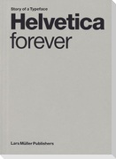Helvetica forever