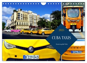 Löwis of Menar, Henning von. CUBA TAXIS - Havannas gelbe Flotte (Wandkalender 2025 DIN A4 quer), CALVENDO Monatskalender - Taxis führender europäischer und asiatischer Hersteller in Kuba. Calvendo, 2024.