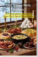 Cozy Winter Party Recipes