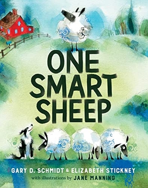 Schmidt, Gary D / Elizabeth Stickney. One Smart Sheep. HarperCollins, 2021.