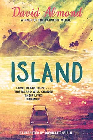 Almond, David. Island - A life-changing story, now brilliantly illustrated. Wayland, 2023.