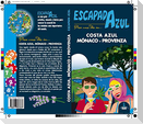 Costa Azul, Mónaco y Provenza