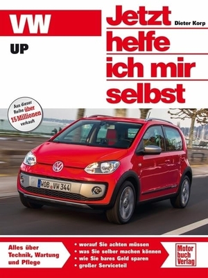 Korp, Dieter. VW Up. Motorbuch Verlag, 2013.