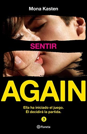 Kasten, Mona. Sentir. Editorial Planeta, 2019.