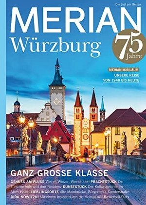 Jahreszeiten Verlag (Hrsg.). MERIAN Magazin Würzburg  01/2023. Travel House Media GmbH, 2022.