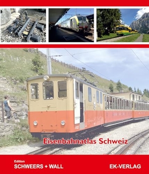 Wall, Henning (Hrsg.). Eisenbahnatlas Schweiz - Edition Schweers + Wall. Ek-Verlag EisenbahnKurier, 2024.